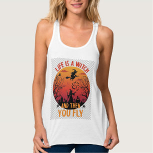 Life Is Witch Then You Fly Halloween Graveyard Bat Singlet