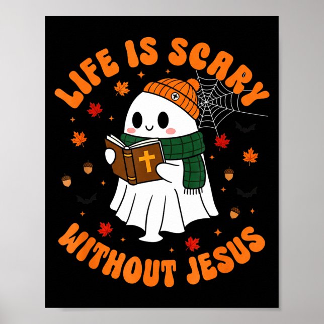 Life Is Y Without Jesus - Christian Halloween  Poster (Front)