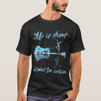 Life Ishort Butweet For Certain Guitar T-Shirt