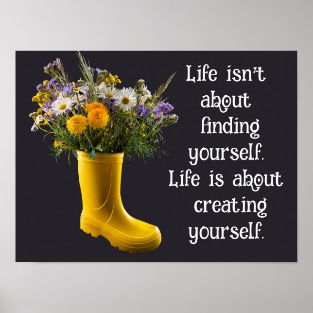 Life isn't about finding yourself.  poster (Front)