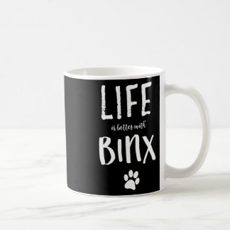 Life Ist Better With Binx Dog Name Gift Shirt Coffee Mug