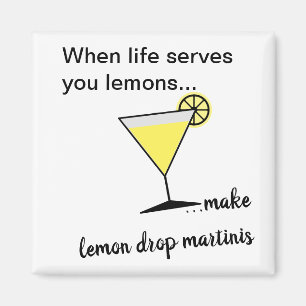 Life lemons lemon drop martini magnet