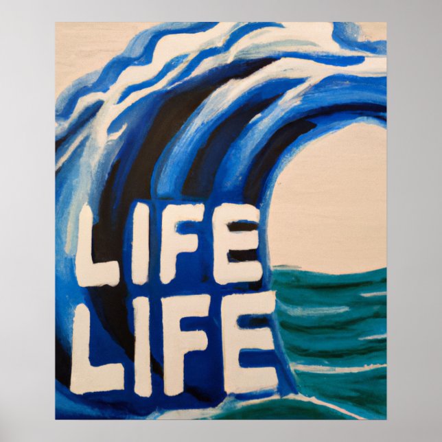 Life Life wave Poster (Front)