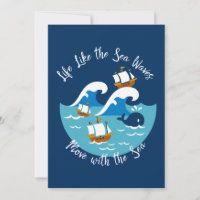 Life Like The Sea Waves, Move with the Sea
