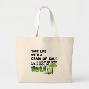 Life, Lime, Salt, TEQUILA! Cocktail Humor Large Tote Bag