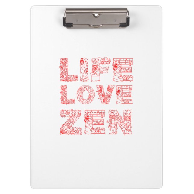 Life, Love, Zen Clipboard (Front)