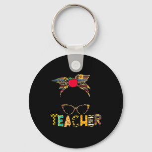 Life Messy Bun Happy First Day Of School Teacher  Key Ring