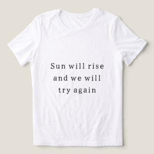 Life motivation quote t-shirt  Tri-Blend shirt