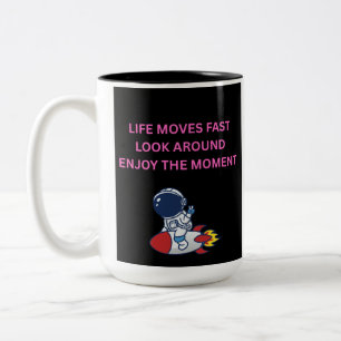 Life Moves Fast Astronaut Rocket Two Tone Coffee M Two-Tone Coffee Mug