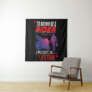 Life of a Motorcycle Rider: Ride, Don’t Watch Tapestry