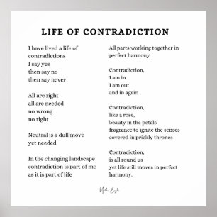Life of contradiction encouragement poem poster