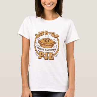 Life of Pie Freshly Baked Daily Graphic T-shirt
