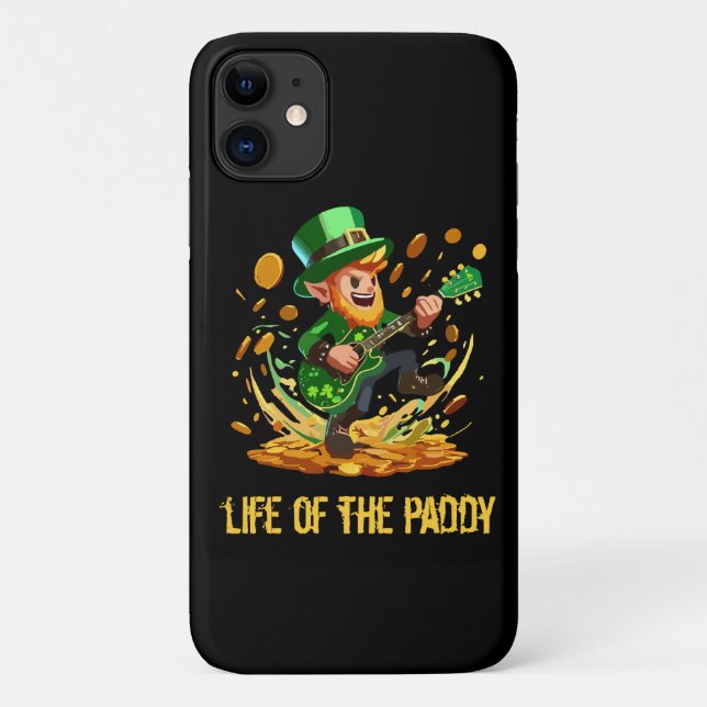Life of the paddy, St Patrick's day Case-Mate iPhone Case (Back)