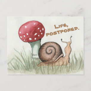 Life, Postponed Snail Postcard