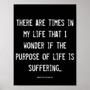 Life Purpose Awareness Inspirational Quote Wisdom Poster