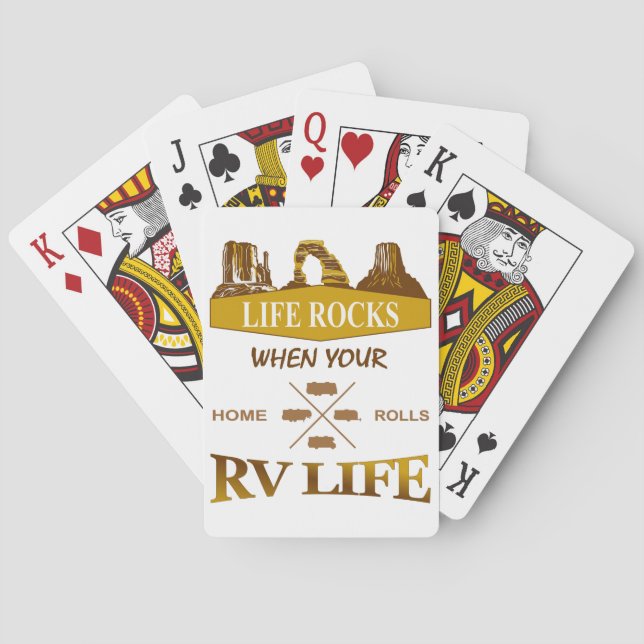 Life Rocks When Your Home Rolls RV Playing Cards (Back)