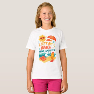 Life’s a Beach – Funny Summer Sunscreen T-Shirt