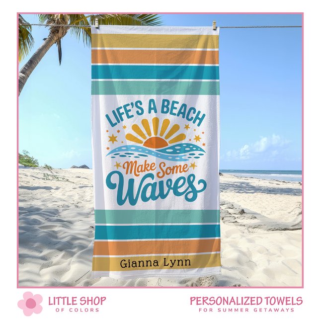 Life’s a Beach Make Some Waves Customisable Beach Towel (Creator Uploaded)