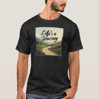 Life’s a Journey – Enjoy the Ride