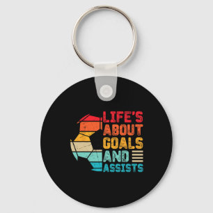 Life’s About Goals And Ists Funny Boys Girls Socce Key Ring