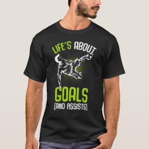 Life´s About Goals Soccer Player Boys Kids Youth T-Shirt