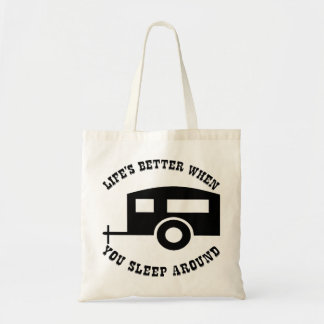 Life’s Better When You Sleep Around # Tote Bag