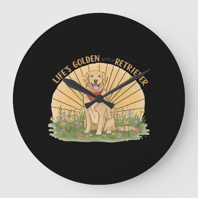 Life’s Golden with a Retriever Cute -Golden design Large Clock (Front)