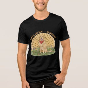 Life�s Golden with a Retriever Cute -Golden design Tri-Blend Shirt