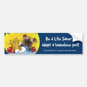 Life Saver- Adopt Homeless Pets Bumper Sticker
