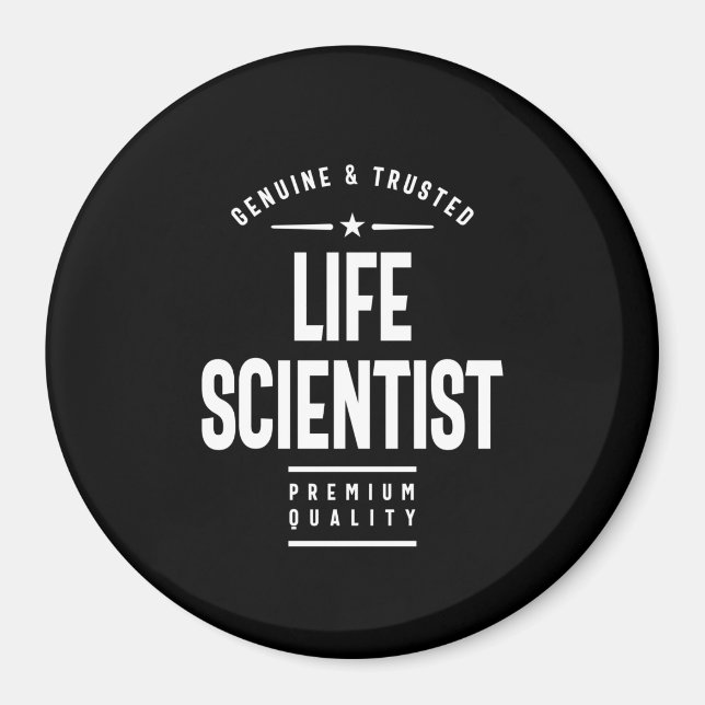 Life Scientist Job Title Gift Magnet (Front)
