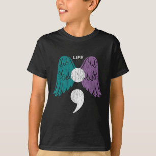 Life Semicolon Wings Suicide Awareness Mental Heal T-Shirt