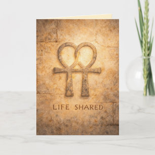 Life Shared Ankh Valentine Egyptian Symbol Card