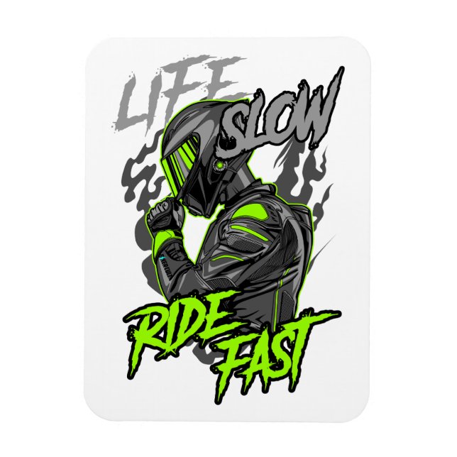 LIFE SLOW RIDE FAST LIFESTYLE MAGNET (Vertical)