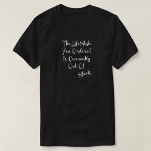 Life Style T-Shirt