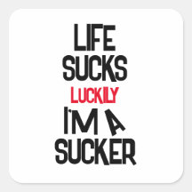 Life Sucks Funny Motivational Sticker – Dark Humou