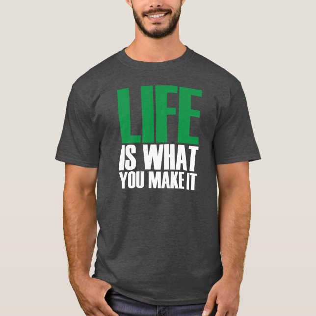Life T Shirt (Front)