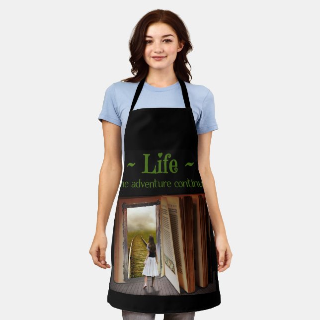 Life, the adventure continues apron (Worn)