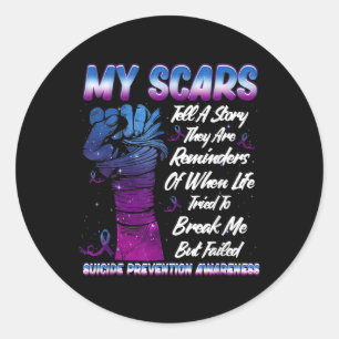 Life Tried Break Me But Failed Suicide Prevention Classic Round Sticker