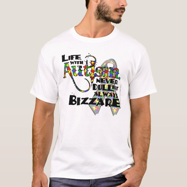 Life with Autism T Shirt (Front)