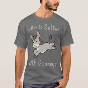 Life With Donkeys Cute Mule Farm Animal T-Shirt