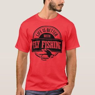 Life With Fly Fishing Trout Nature Fisherman  T-Shirt