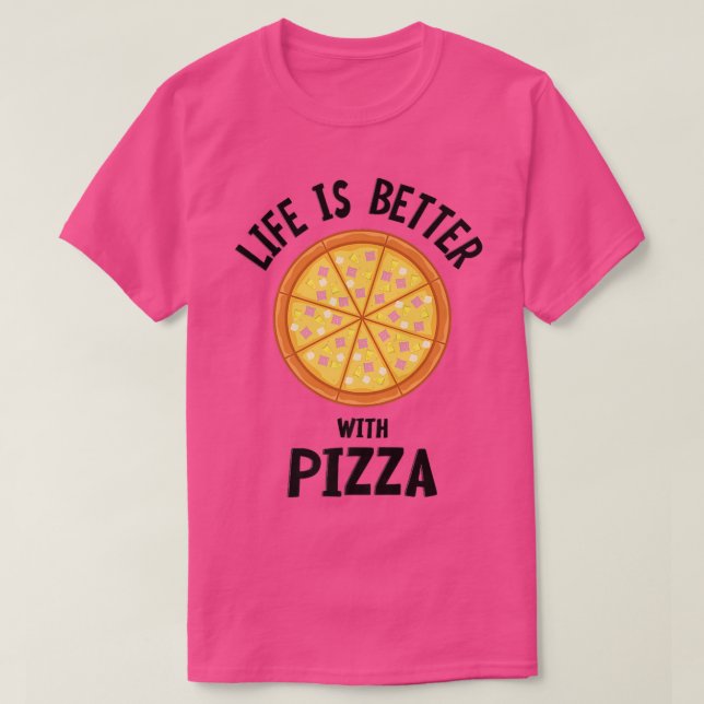 Life With Pizza Hobby Chef Pizza Maker  T-Shirt (Design Front)