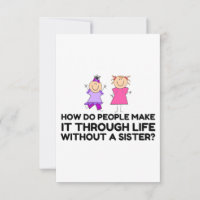 LIFE WITHOUT A SISTER