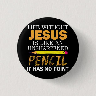 Life Without Jesus Funny Christian Religious Faith 3 Cm Round Badge