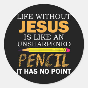 Life Without Jesus Funny Christian Religious Faith Classic Round Sticker
