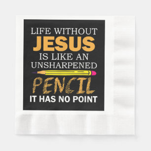 Life Without Jesus Funny Christian Religious Faith Napkin