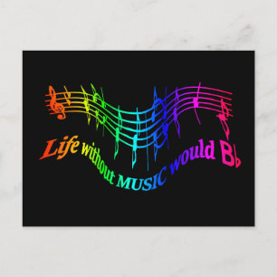 Life without Music would "B Flat" Humour Quote Postcard