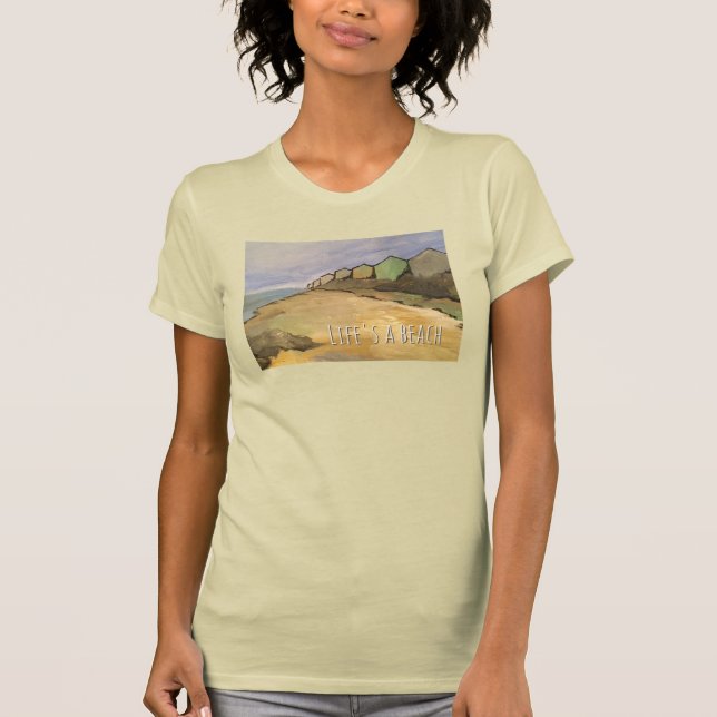 Life's a beach t-shirt (Front)