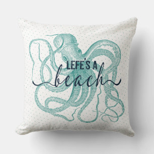 Life's A Beach Typography & Blue-green Octopus Cushion