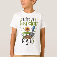 Life's A Garden Dig it Gardening for Women Light